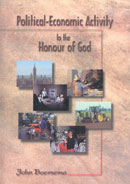 Political-Economic Activity to the Honour of God